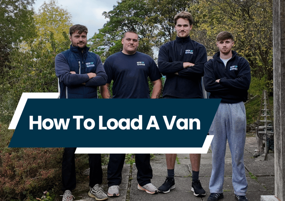 Four New Moves Removals team members standing outdoors with arms crossed, with graphic text reading 'How To Load A Van'
